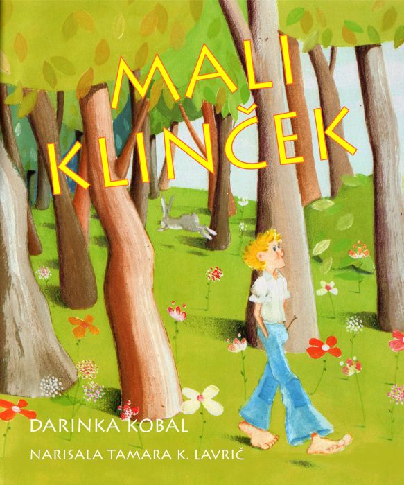 Darinka Kobal: Mali klinček