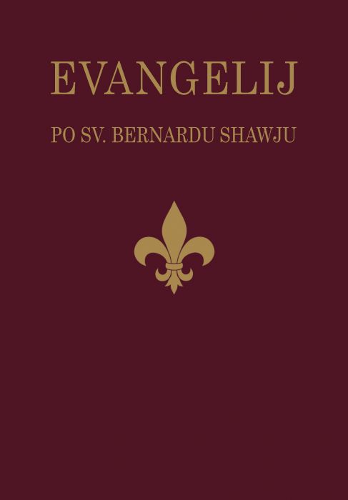 Aleister Crowley: LIBER 888 EVANGELIJ  PO  SV. BERNARDU  SHAWJU