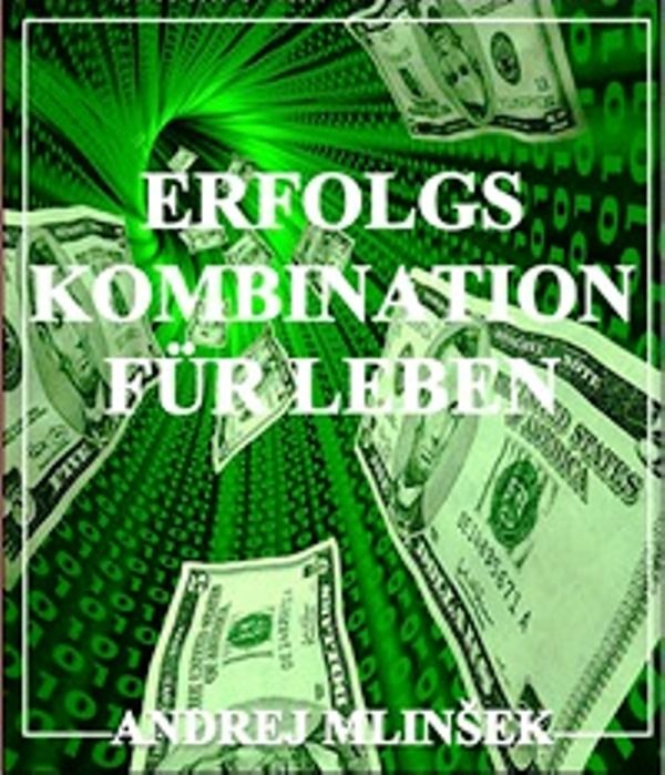 Andrej Mlinšek: Erfolgskombination für Leben