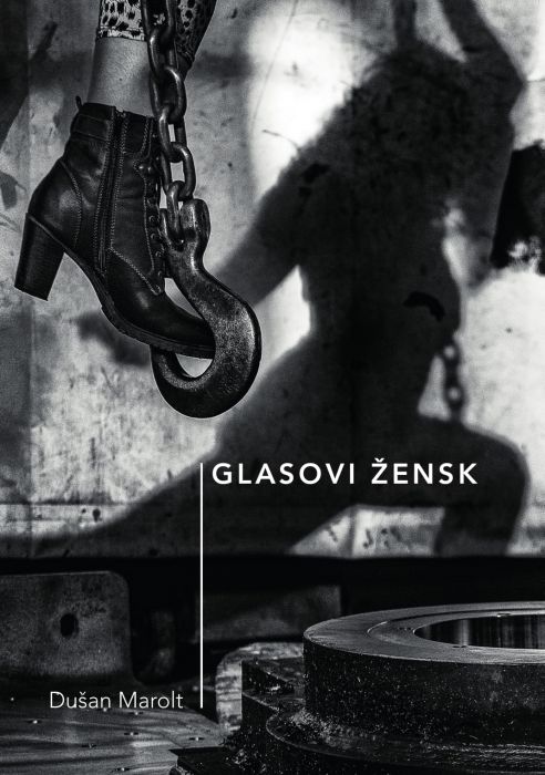 Dušan Marolt: Glasovi žensk