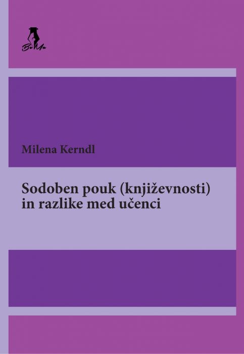 Milena Kerndl: Sodoben pouk (književnosti) in razlike med učenci