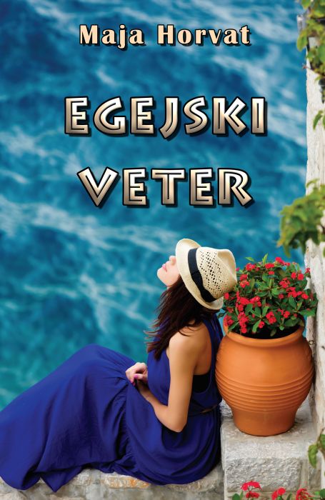 Maja Horvat: Egejski veter