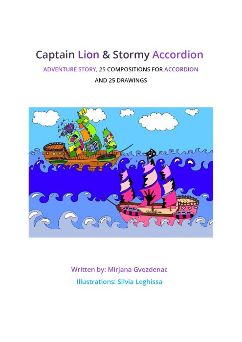 Mirjana Gvozdenac: Captain Lion & Stormy Accordion