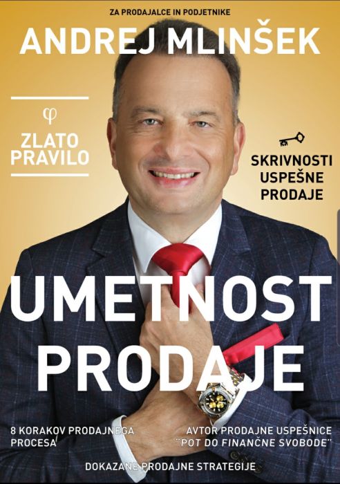 Andrej Mlinšek: Umetnost prodaje: za prodajalce in podjetnike