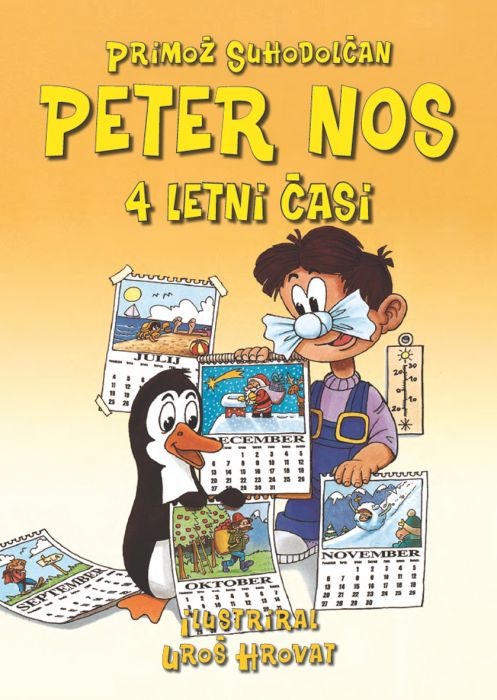 Primož Suhodolčan: Peter Nos, 4 letni časi