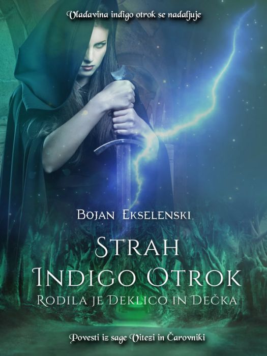 Bojan Ekselenski: Strah indigo otrok