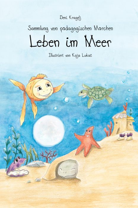 Deni Kragelj: Leben im Meer