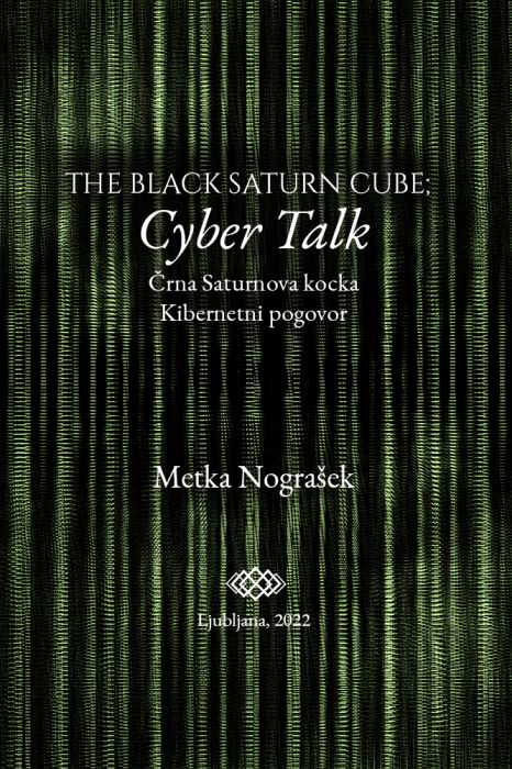 Metka Nograšek: The Black Saturn Cube