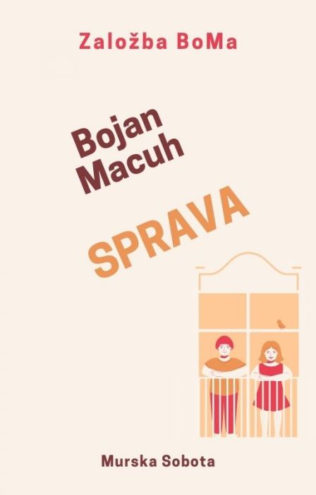 Bojan Macuh: Sprava