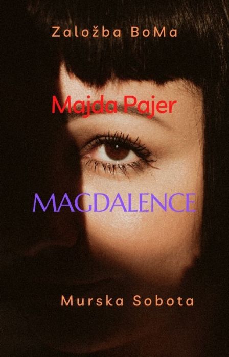 Majda Pajer: Magdalence