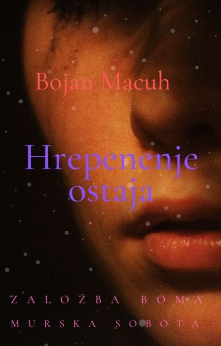 Bojan Macuh: Hrepenenje ostaja