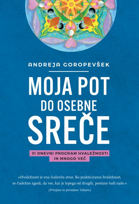 Andreja Goropevšek: Moja pot do osebne sreče