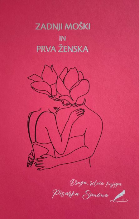 Simona Babič: Zadnji moški in prva ženska (2. del)