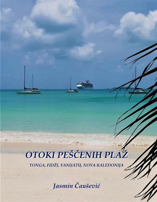 Jasmin Čaušević: Otoki peščenih plaž