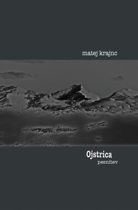 Matej Krajnc: Ojstrica