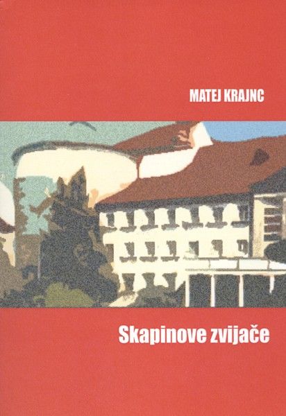 Matej Krajnc: Skapinove zvijače