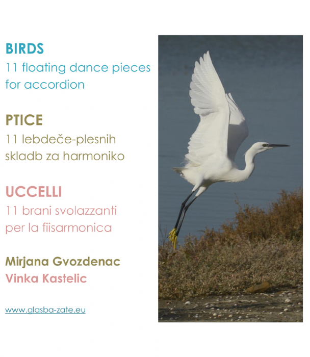 Mirjana Gvozdenac, Vinka Kastelic (fotografije): Birds: 11 floating dance pieces for accordion