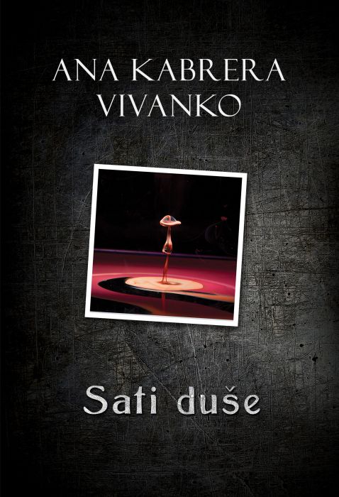 Ana Kabrera Vivanko: Sati duše