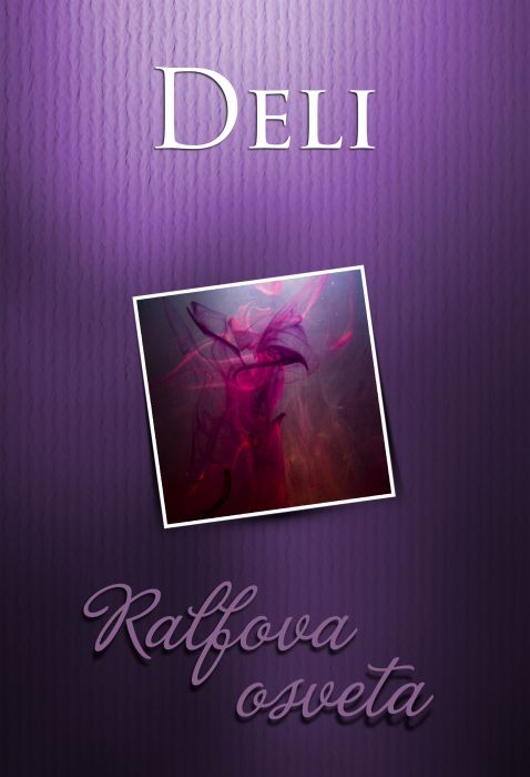 Deli: Ralfova osveta